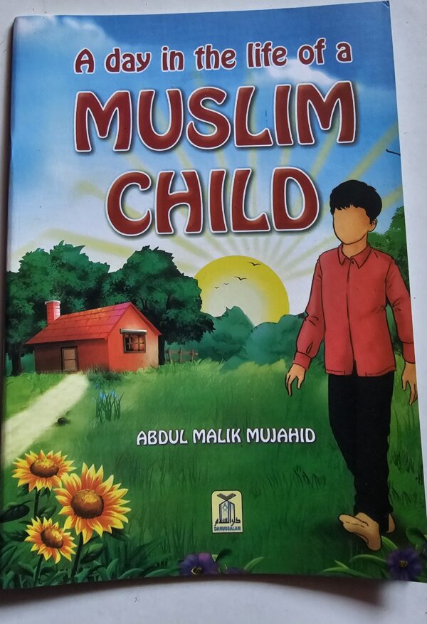 A day in the life of MUSLIM CHILD